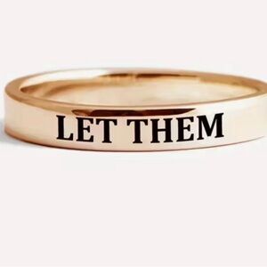 “LET THEM” Engraved Ring - size 10